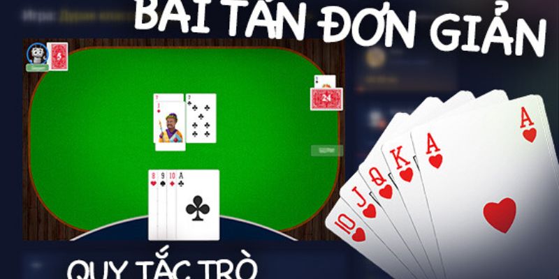 Trò chơi bài tấn là gì?